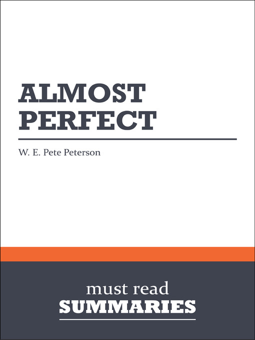 Title details for Almost Perfect - W. E. Pete Peterson by Must Read Summaries - Available